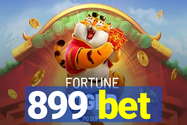 899 bet